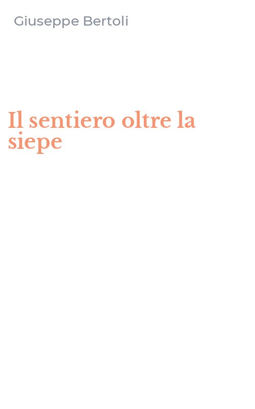 Il sentiero oltre la siepe