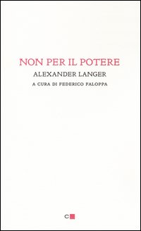 Non per il potere