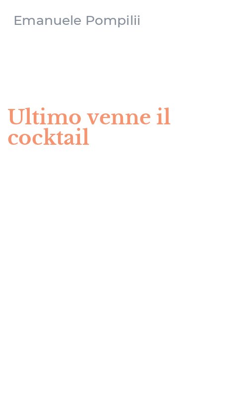 Ultimo venne il cocktail