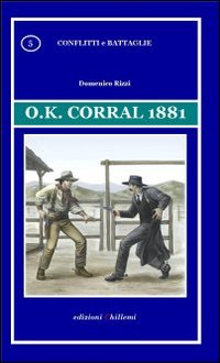 O.K. Corral 1881
