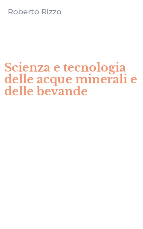 Scienza e tecnologia delle acque minerali e delle bevande