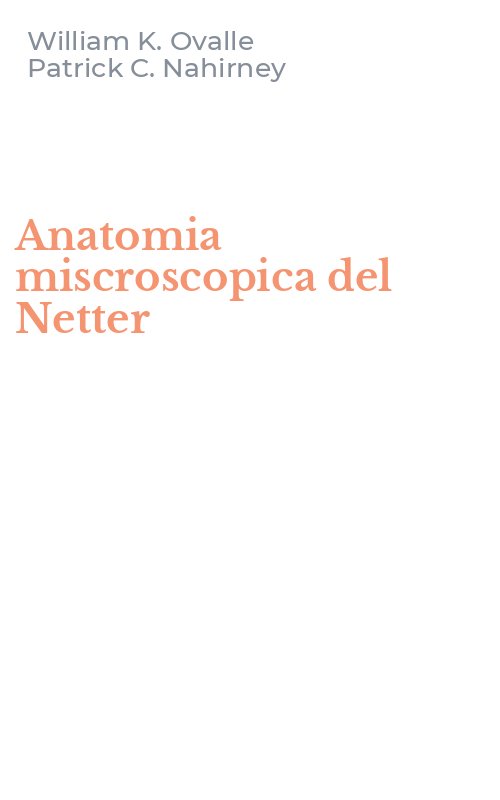 Anatomia miscroscopica del Netter