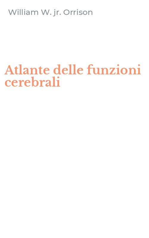 Atlante delle funzioni cerebrali