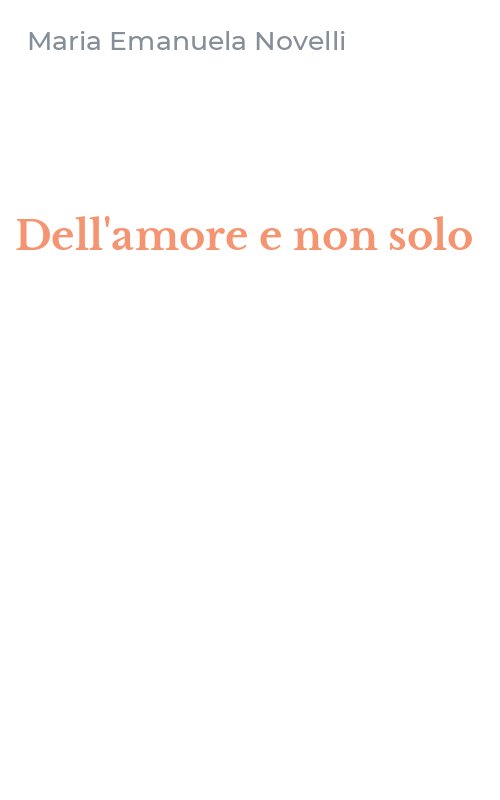 Dell'amore e non solo