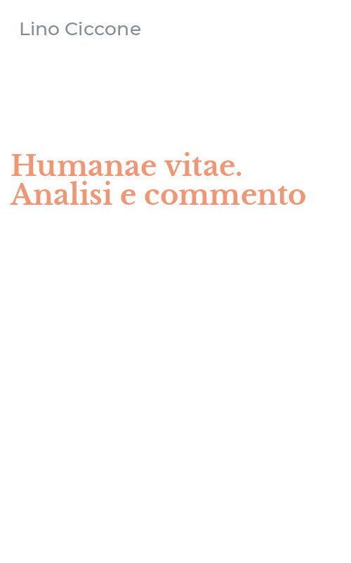 Humanae vitae. Analisi e commento