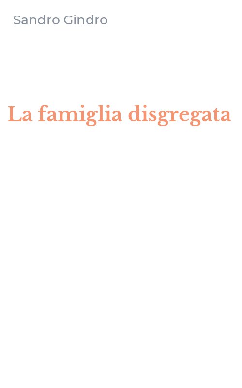 La famiglia disgregata