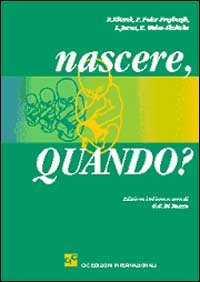 Nascere, quando?