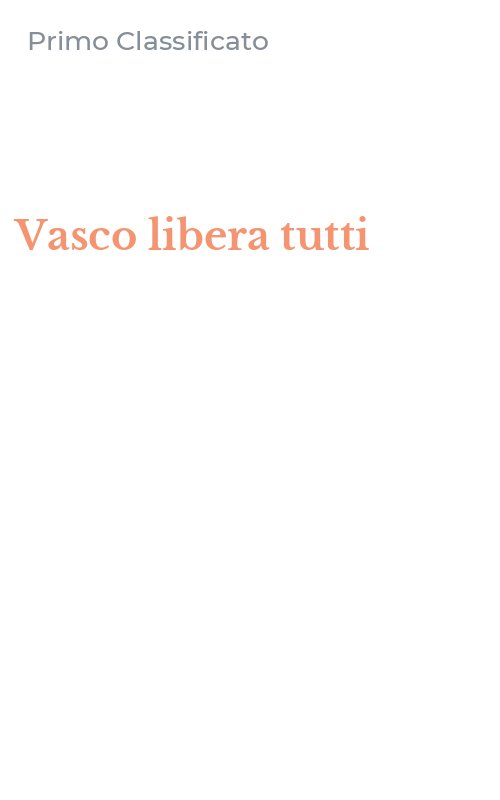 Vasco libera tutti