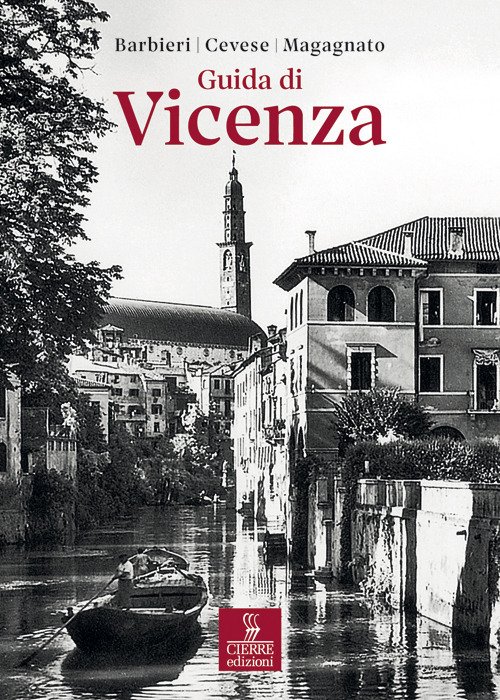 Guida di Vicenza. Ediz. anastatica