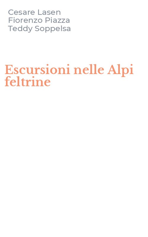 Escursioni nelle Alpi feltrine