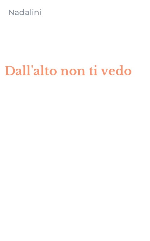 Dall'alto non ti vedo