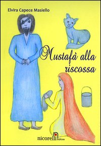 Mustafà alla riscossa