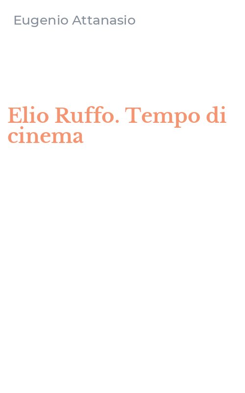 Elio Ruffo. Tempo di cinema