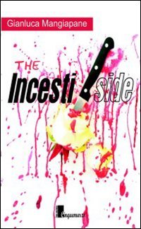 INCESTISIDE (THE)