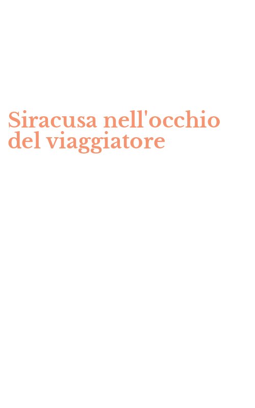 Siracusa nell'occhio del viaggiatore