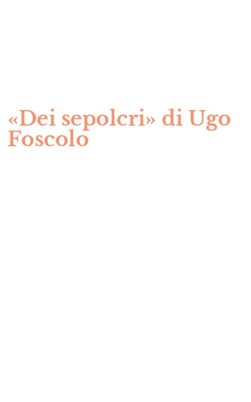«Dei sepolcri» di Ugo Foscolo