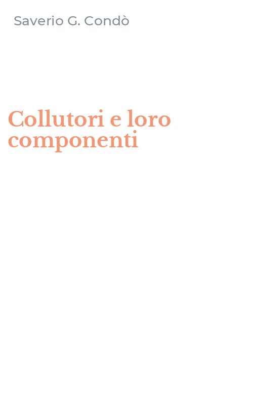 Collutori e loro componenti