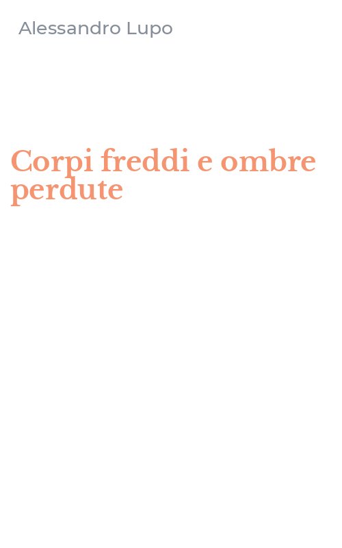 Corpi freddi e ombre perdute