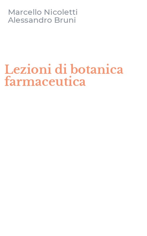 Lezioni di botanica farmaceutica