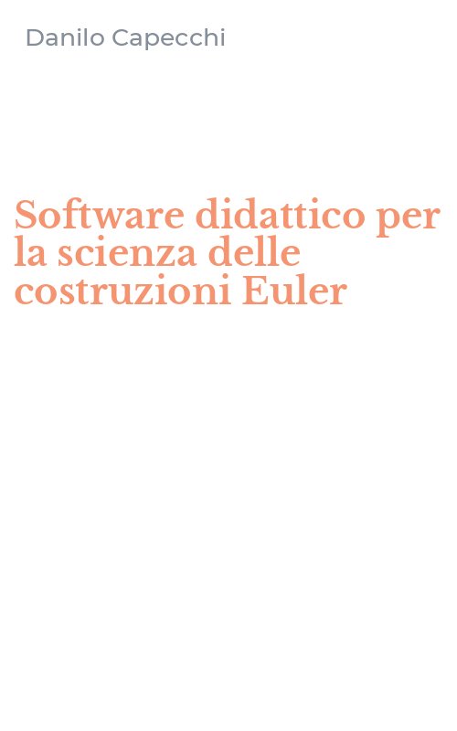 Software didattico per la scienza delle costruzioni Euler