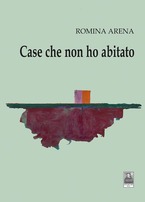 Case che non ho abitato