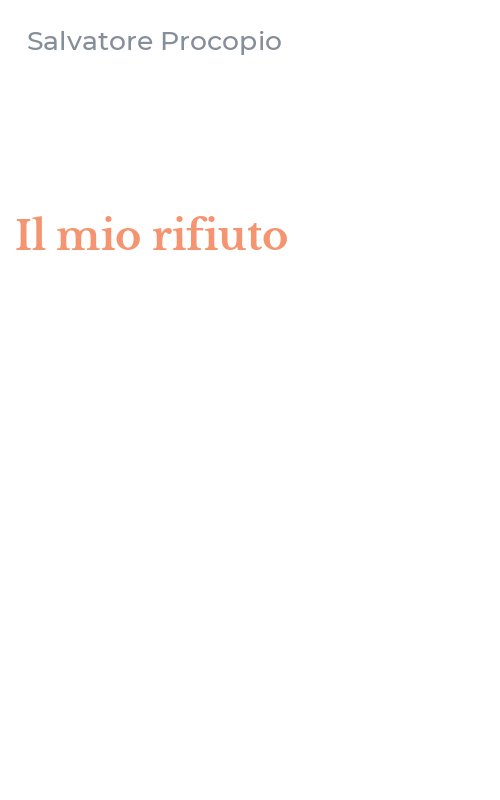 Il mio rifiuto