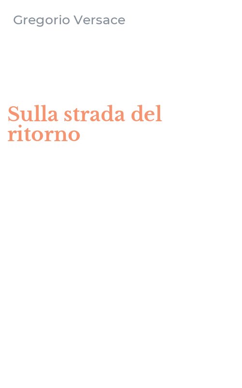 Sulla strada del ritorno