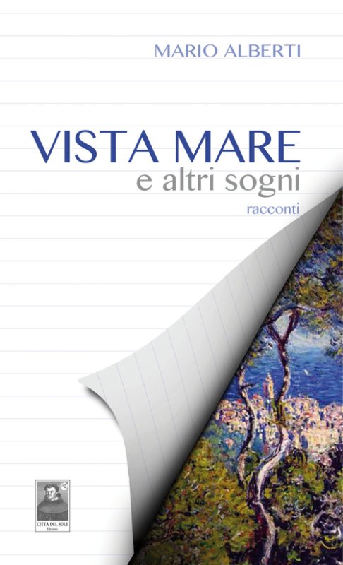 Vista mare e altri sogni