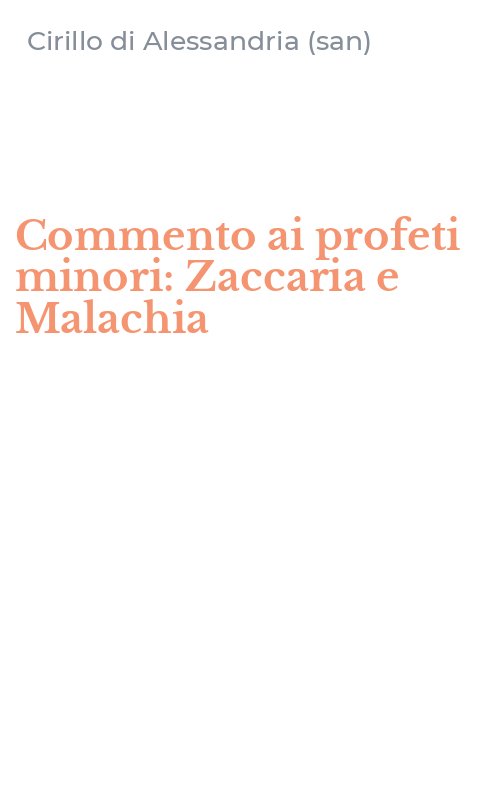 Commento ai profeti minori: Zaccaria e Malachia