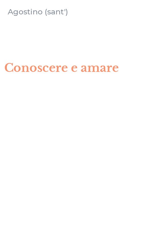 Conoscere e amare