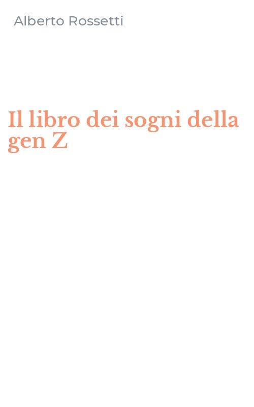 Il libro dei sogni della gen Z