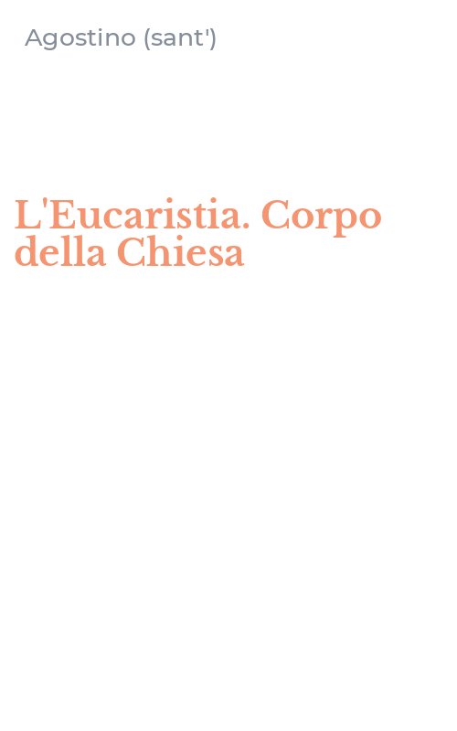 L'Eucaristia. Corpo della Chiesa