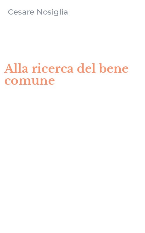Alla ricerca del bene comune