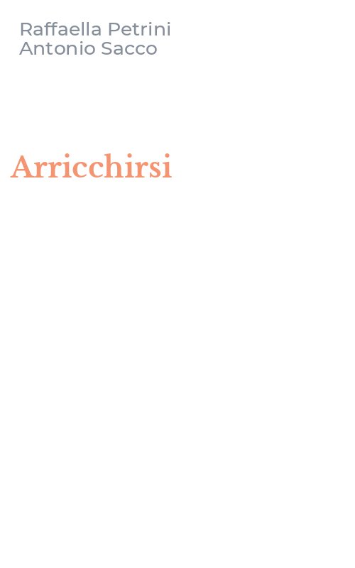 Arricchirsi