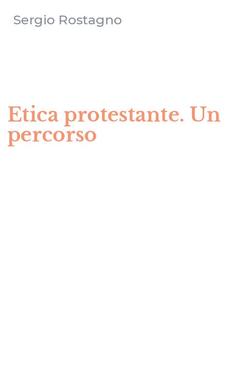 Etica protestante. Un percorso