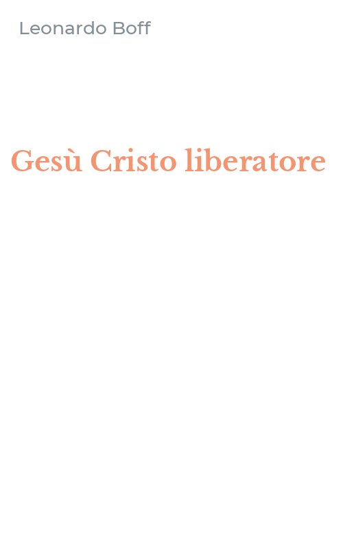 Gesù Cristo liberatore
