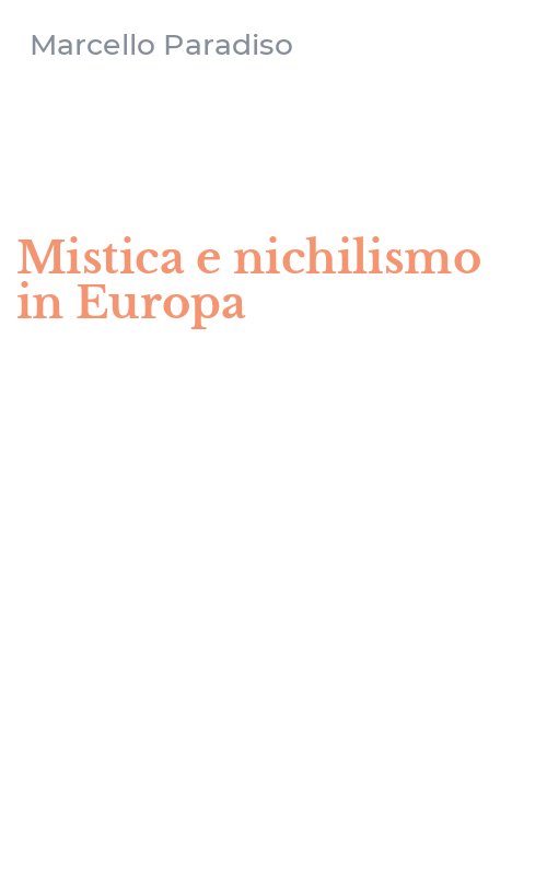Mistica e nichilismo in Europa