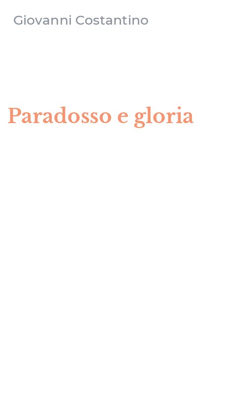 Paradosso e gloria