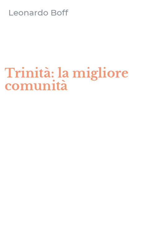 Trinità: la migliore comunità