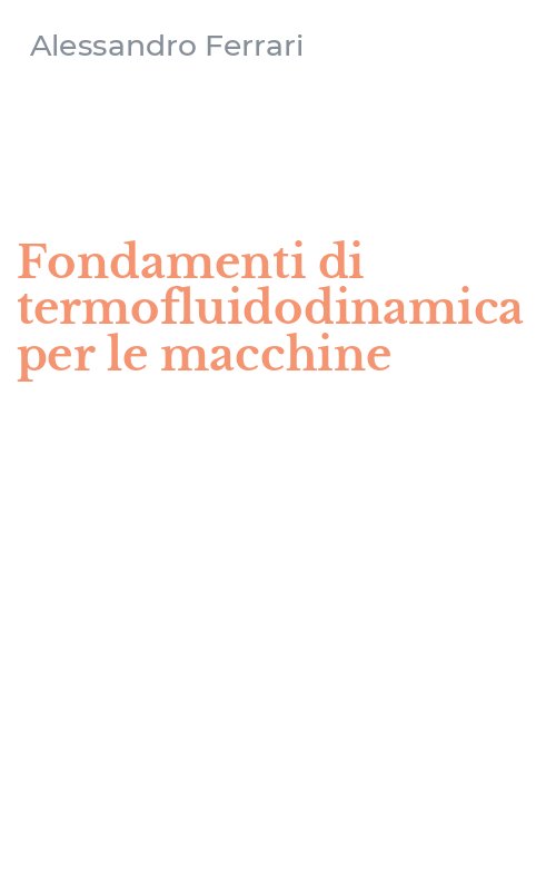 Fondamenti di termofluidodinamica per le macchine
