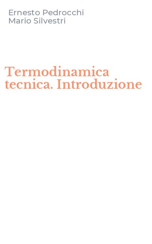 Termodinamica tecnica. Introduzione