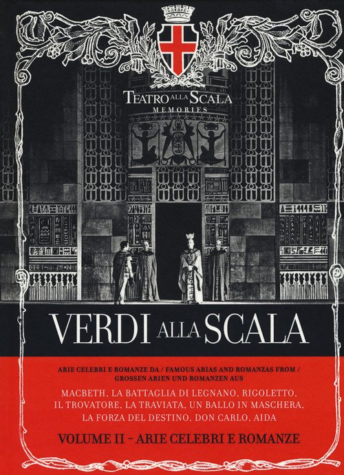 Verdi alla Scala. Ediz. italiana, inglese e tedesca