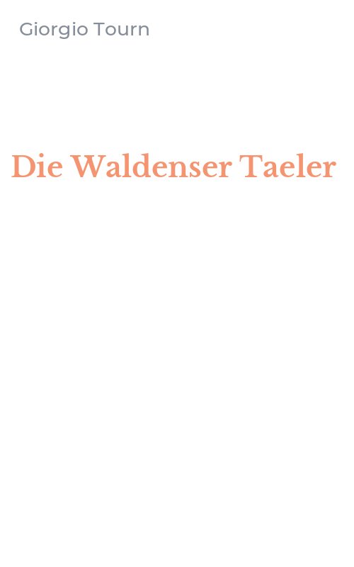 Die Waldenser Taeler
