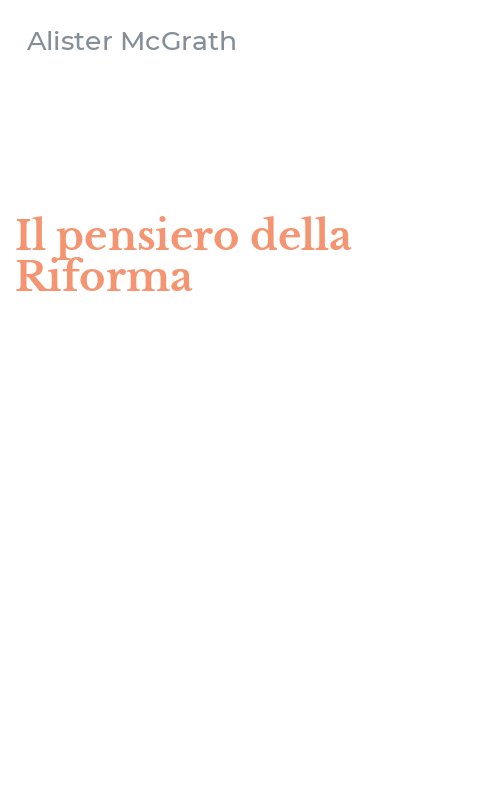 Il pensiero della Riforma