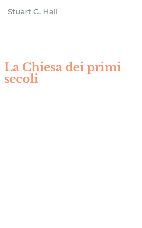 La Chiesa dei primi secoli