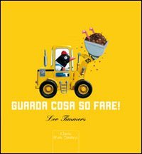 Guarda cosa so fare!