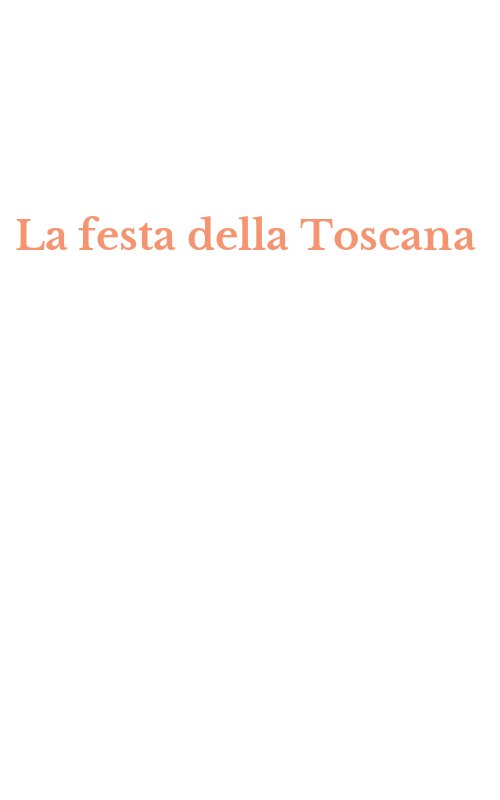 La festa della Toscana