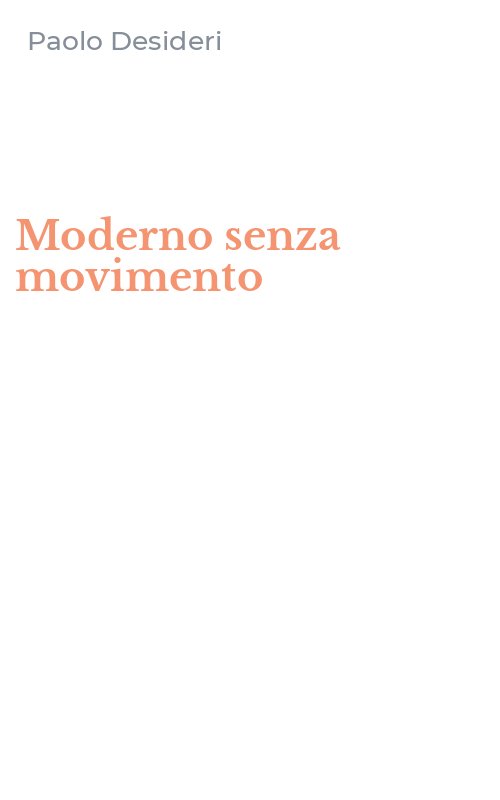 Moderno senza movimento