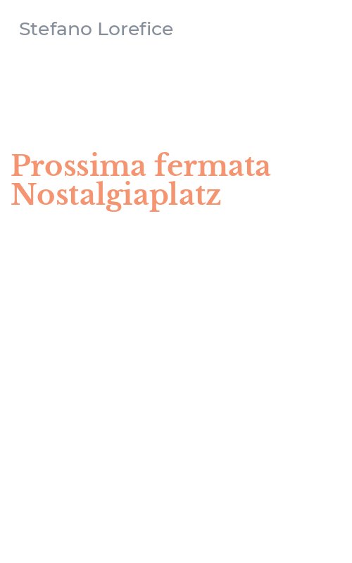 Prossima fermata Nostalgiaplatz