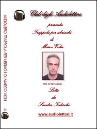Trappola per ubriachi. Audiolibro. CD Audio formato MP3